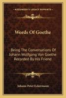 Words Of Goethe