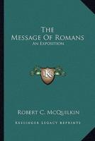 The Message Of Romans