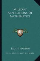 Military Applications Of Mathematics
