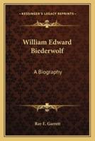 William Edward Biederwolf