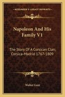 Napoleon And His Family V1