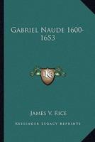 Gabriel Naude 1600-1653