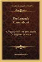 The Leacock Roundabout