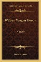 William Vaughn Moody