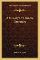 A History Of Chinese Literature