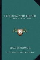 Freedom And Order