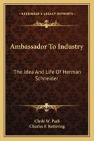 Ambassador To Industry