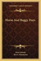 Horse And Buggy Days