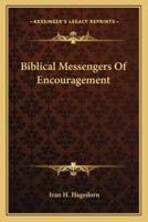 Biblical Messengers Of Encouragement