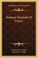 Madame Elisabeth Of France