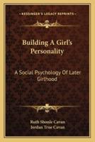 Building A Girl's Personality