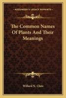 The Common Names Of Plants And Their Meanings