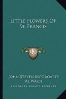 Little Flowers Of St. Francis