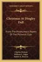 Christmas At Dingley Dell