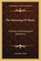 The Meaning Of Music