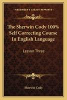 The Sherwin Cody 100% Self Correcting Course In English Language