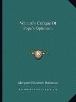 Voltaire's Critique Of Pope's Optimism