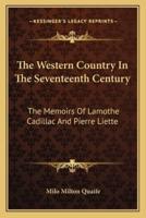 The Western Country In The Seventeenth Century