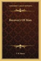 Recovery Of Man