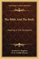 The Bible And The Body