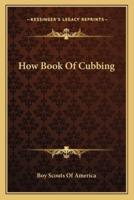 How Book Of Cubbing