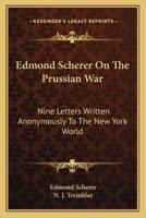 Edmond Scherer On The Prussian War