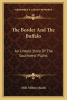 The Border And The Buffalo
