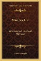 Your Sex Life