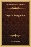Yoga Of Recognition
