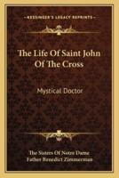 The Life Of Saint John Of The Cross