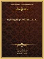 Fighting Ships Of The U. S. A.