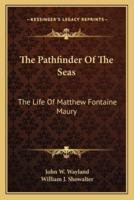 The Pathfinder Of The Seas