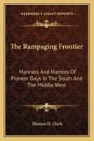 The Rampaging Frontier