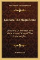 Leonard The Magnificent