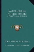 Swedenborg, Noetic Mystic