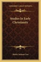 Studies In Early Christianity