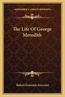 The Life Of George Meredith