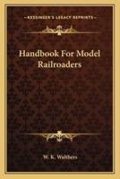 Handbook For Model Railroaders