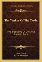 The Yankee Of The Yards