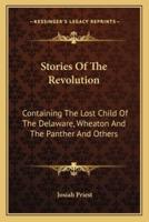 Stories Of The Revolution