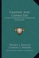 Camping And Character