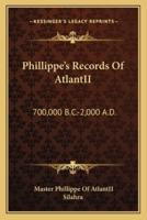 Phillippe's Records Of AtlantII