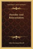 Heredity And Reincarnation