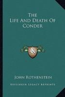 The Life And Death Of Conder