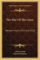The War Of The Guns