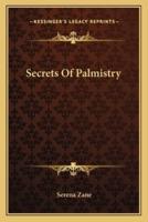Secrets Of Palmistry