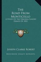 The Road From Monticello