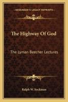 The Highway Of God
