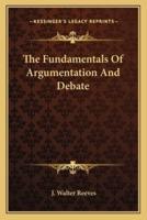 The Fundamentals Of Argumentation And Debate