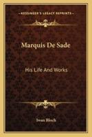 Marquis De Sade